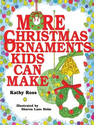 cover image of More Christmas Ornaments Kids Can Make